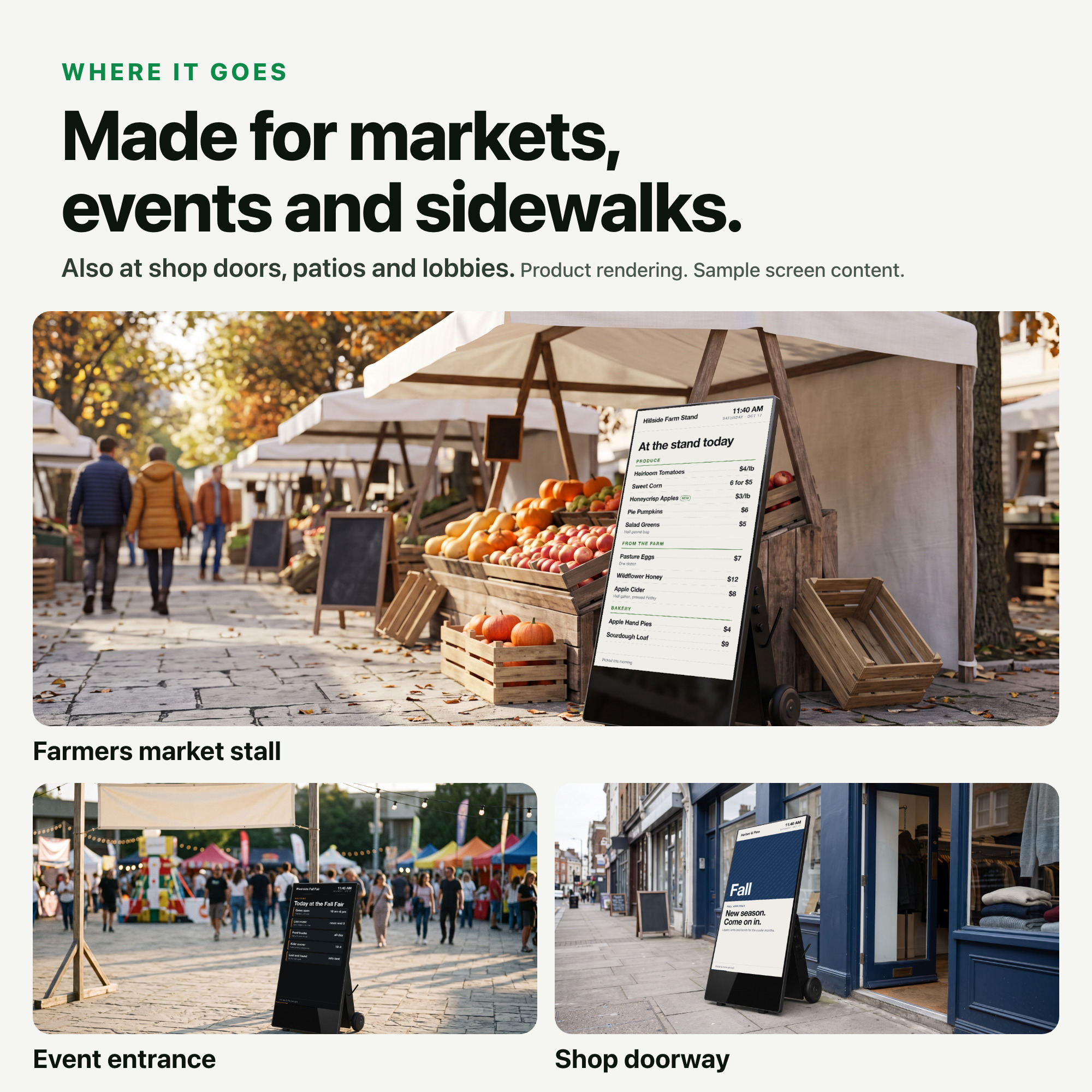 Display at a farmers market, an event entrance and a shop door